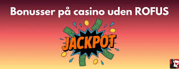 Online Casino Uden Rufus Spil Uden Begrænsninger