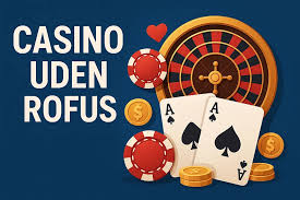Oplev Dansk Casino Uden Rufus